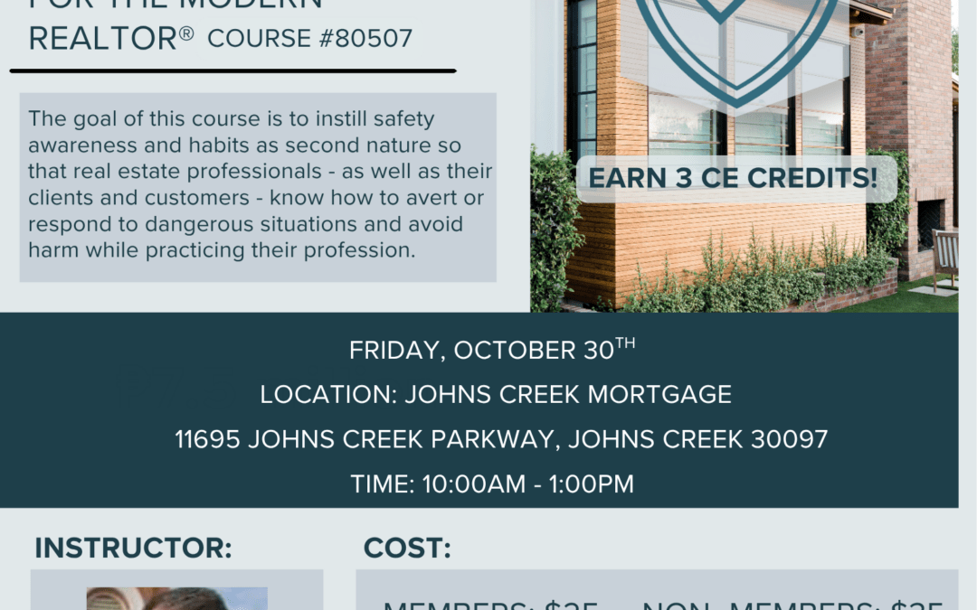 Putting REALTOR® Safety First: Safety Strategies for the Modern REALTOR® | NEW SCHEDULED DATE AND LOCATION